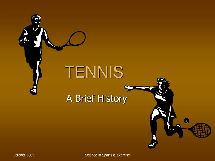 What Is The Brief History of Tennis