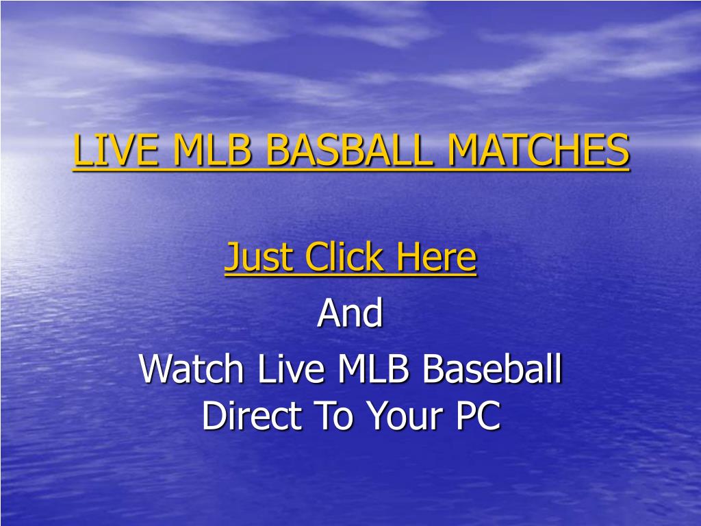These Are the Best Sites for MLB Streaming